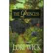 The Princess - by Lori Wick
