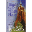 Hind's Feet on High Places - by Hannah Hurnard