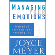 6532029: Managing Your Emotions: Instead of Your Emotions Managing You